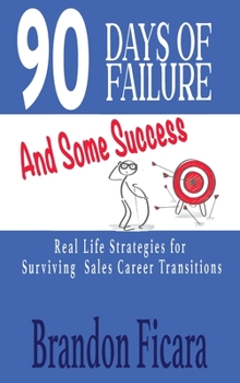 Hardcover 90 Days of Failure and Some Success Book