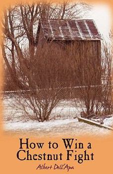 Paperback How to Win a Chestnut Fight Book