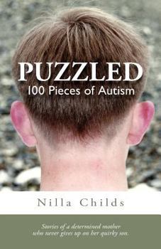 Paperback Puzzled: 100 Pieces of Autism Book