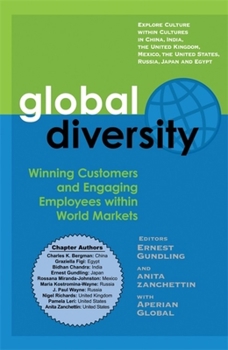 Paperback Global Diversity: Winning Customers and Engaging Employees Within World Markets Book