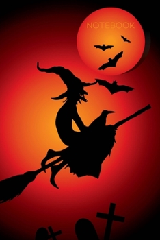 Notebook: Black and Orange Witch Notebook|6x9|100 Pages|Wide-Ruled| Perfect Gift for Halloween or Goths|Great for Notes, Ideas, School, To-Do-List,Creative Ideas