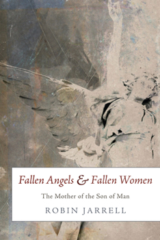 Hardcover Fallen Angels and Fallen Women Book