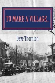 Paperback To Make a Village...: The Founding of Cambridge, NY Book