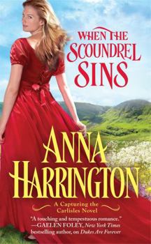 When the Scoundrel Sins - Book #2 of the Capturing the Carlisles