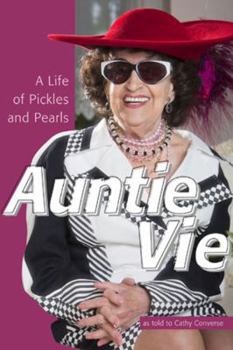 Paperback Auntie Vie: A Life of Pickles and Pearls Book