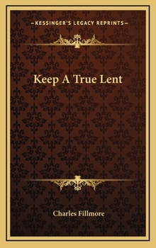 Hardcover Keep A True Lent Book