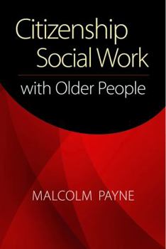 Paperback Citizenship Social Work with Older People Book