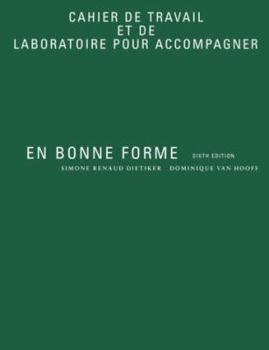 Paperback En Bonne Forme Chaier de Travail Et de Laboratoire Pour Accompagner Book