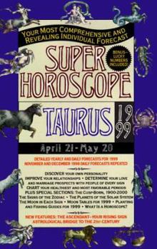 Super Horoscopes 1999: Taurus