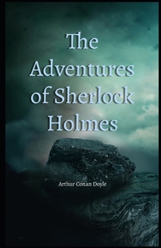 Paperback The Adventures of Sherlock Holmes Illustrated Book
