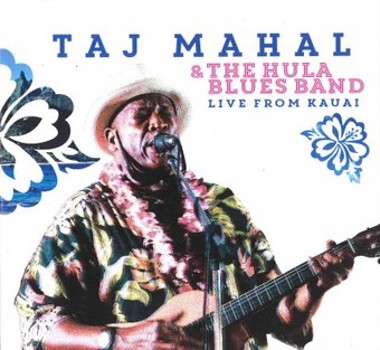 Music - CD Taj Mahal & The Hula Blues Band: Live From Kauai Book