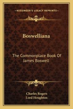 Paperback Boswelliana: The Commonplace Book Of James Boswell Book