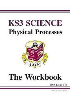 Paperback Key Stage 3: Science Wkbk: Physical Processes: Levels 3-7 Book