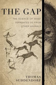 Hardcover The Gap: The Science of What Separates Us from Other Animals Book