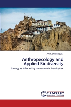 Paperback Anthropecology and Applied Biodiversity Book