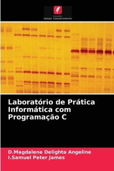 Paperback Laboratório de Prática Informática com Programação C [Portuguese] Book