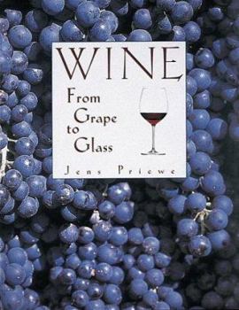 Hardcover Wine: From Grape to Glass Book