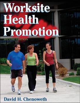 Hardcover Worksite Health Promotion Book