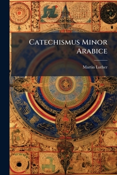 Catechismus Minor Arabice