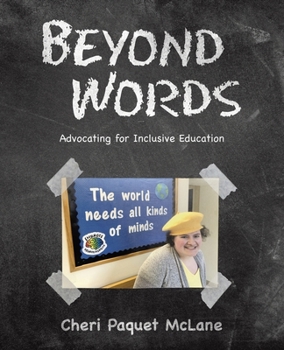Paperback Beyond Words: Advocating for Inclusive Education Book