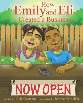 Paperback How Emily and Eli Created a Business Book