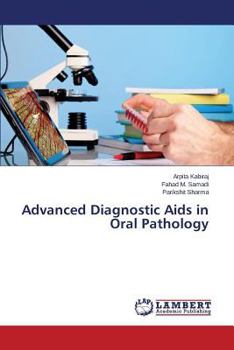 Paperback Advanced Diagnostic AIDS in Oral Pathology Book