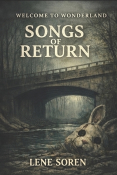 Paperback Welcome to Wonderland: Songs of Return Book