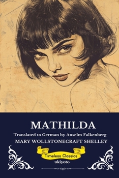 Mathilda German Version (German Edition)
