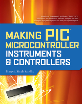 Paperback Making PIC Microcontroller Instruments and Controllers Book