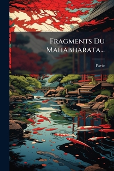Paperback Fragments Du Mahabharata... [French] Book