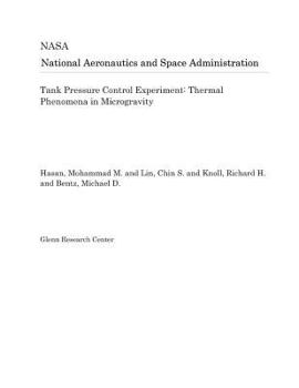 Paperback Tank Pressure Control Experiment: Thermal Phenomena in Microgravity Book