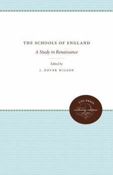 Paperback The Schools of England: A Study in Renaissance Book