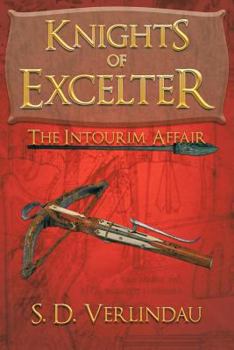 Paperback Knights of Excelter: The Intourim Affair Book