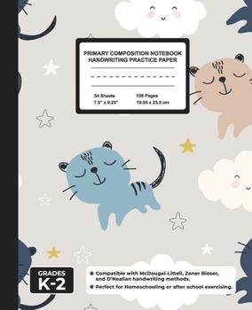 Paperback Primary Composition Notebook Handwriting Practice Paper: Cute Cats Blank Writing Sheets for Kindergarten to 2nd Grade Elementary Students, School Exer Book