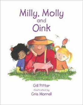 Milly Molly and Oink