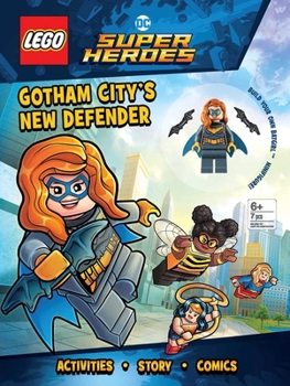 Paperback Lego DC Super Heroes: Gotham City's New Defender [With Minifigure] Book