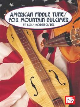 Paperback American Fiddle Tunes for Mountain Dulcimer Book