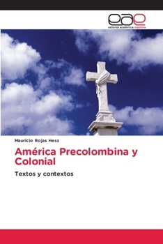 Paperback América Precolombina y Colonial [Spanish] Book