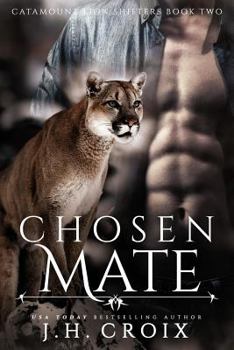 Chosen Mate - Book #2 of the Catamount Lion Shifters