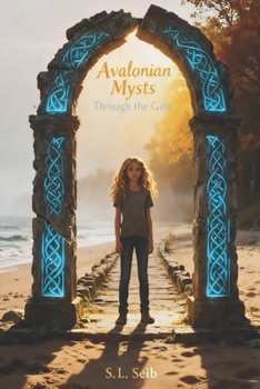 Paperback Avalonian Mysts: Through The Gate Book