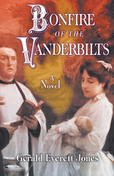 Paperback Bonfire of the Vanderbilts Book