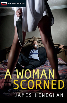 A Woman Scorned - Book #2 of the Sebastian Casey Mystery