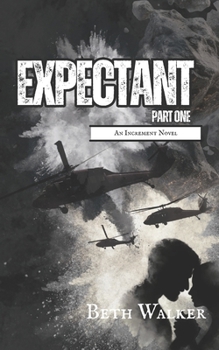 Paperback Expectant Part One: Book Three of the Increment Series Book