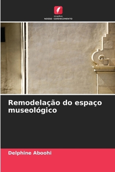 Paperback Remodelação do espaço museológico [Portuguese] Book