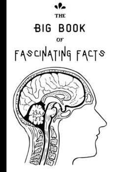 Paperback The Big Book of Fascinating Facts Book