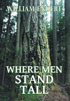 Hardcover Where Men Stand Tall Book