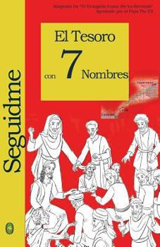 Paperback El Tesoro con 7 Nombres [Spanish] Book