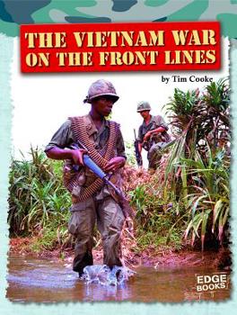 Library Binding The Vietnam War on the Front Lines Book