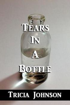 Paperback Tears in a Bottle Book