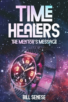 Paperback Time Healers: The Mentor's Message Book